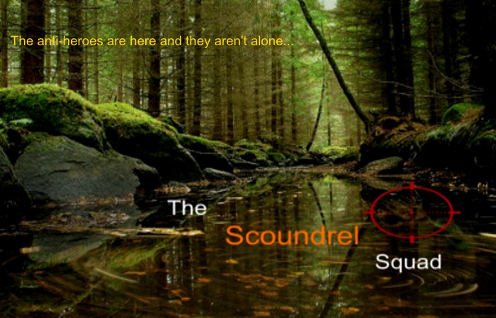 The Scoundrel Squad Advert 2